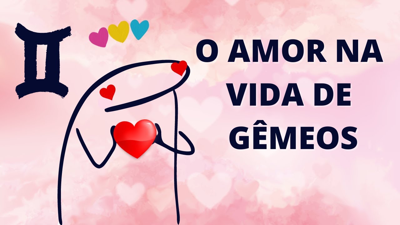 COMO O GEMINIANO LIDA COM O AMOR