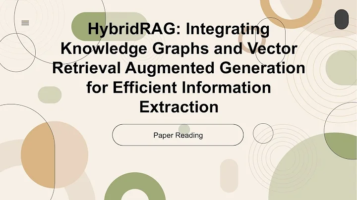 [2024 Best AI Paper] HybridRAG: Integrating Knowledge Graphs and Vector Retrieval Augmented Generati