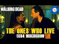 TWD: THE ONES WHO LIVE 1x04 LIVE Discussion