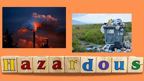 Environmental Hazards - ICT Performance Task - For school works only