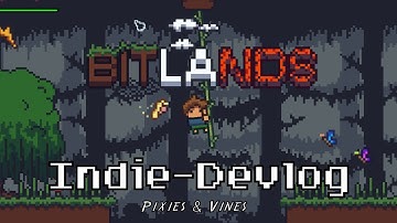 Indie Game Devlog - Vines, Boulders, Mushrooms, & More!