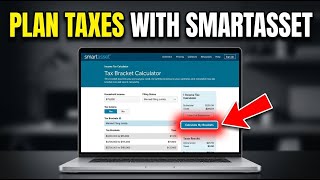 Celebrity How to enable tax bracket planning with SmartAsset calculators - Easy Tutorial Net Worth