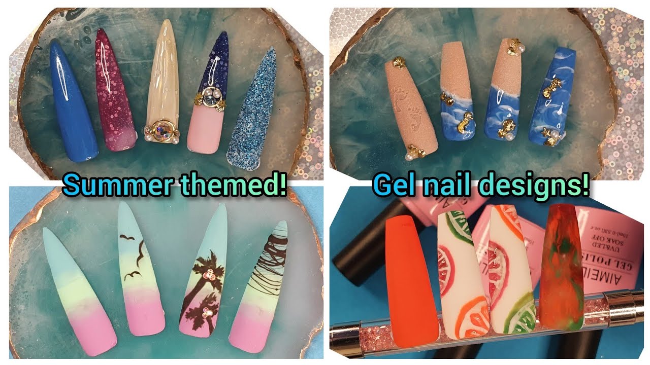 DIY: SUMMER GEL DESIGNS | BEACH NAILS | TROPICAL NAILS | FRUIT NAILS | MERMAID NAILS.