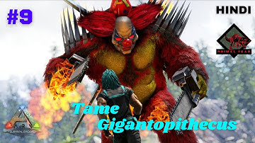 Buffoon Gigantopithecus Taming🔥--ARK Survival Evolved(Primal Fear)#ark