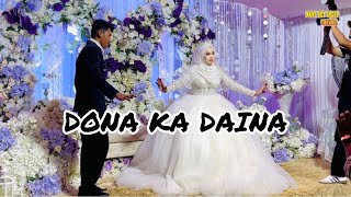 DONA KA DAINA-PENGANTIN-MANS BOY GROUP