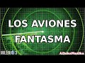 Milenio 3 - El misterio de los aviones fantasma