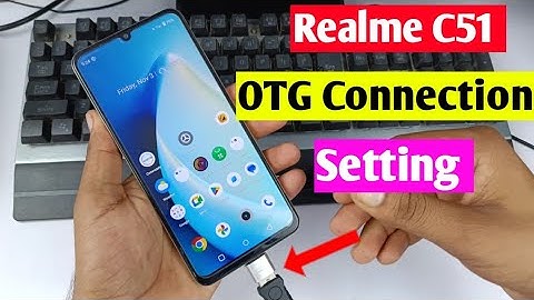 realme c51 otg setting | realme c51 me otg connect kaise kare | how to enable OTG realme c51