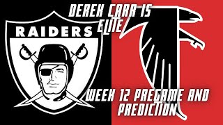 Raiders vs Falcons (Week 12 Pregame and News)