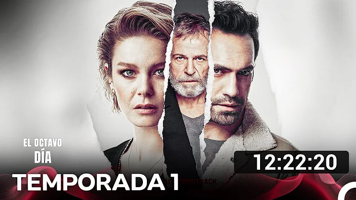 El Octavo Día Todos Los Capítulos (Doblado en Español)