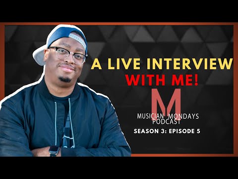 Musician Mondays S3:EP5: My Life, My Story & My Thoughts On Music Business!