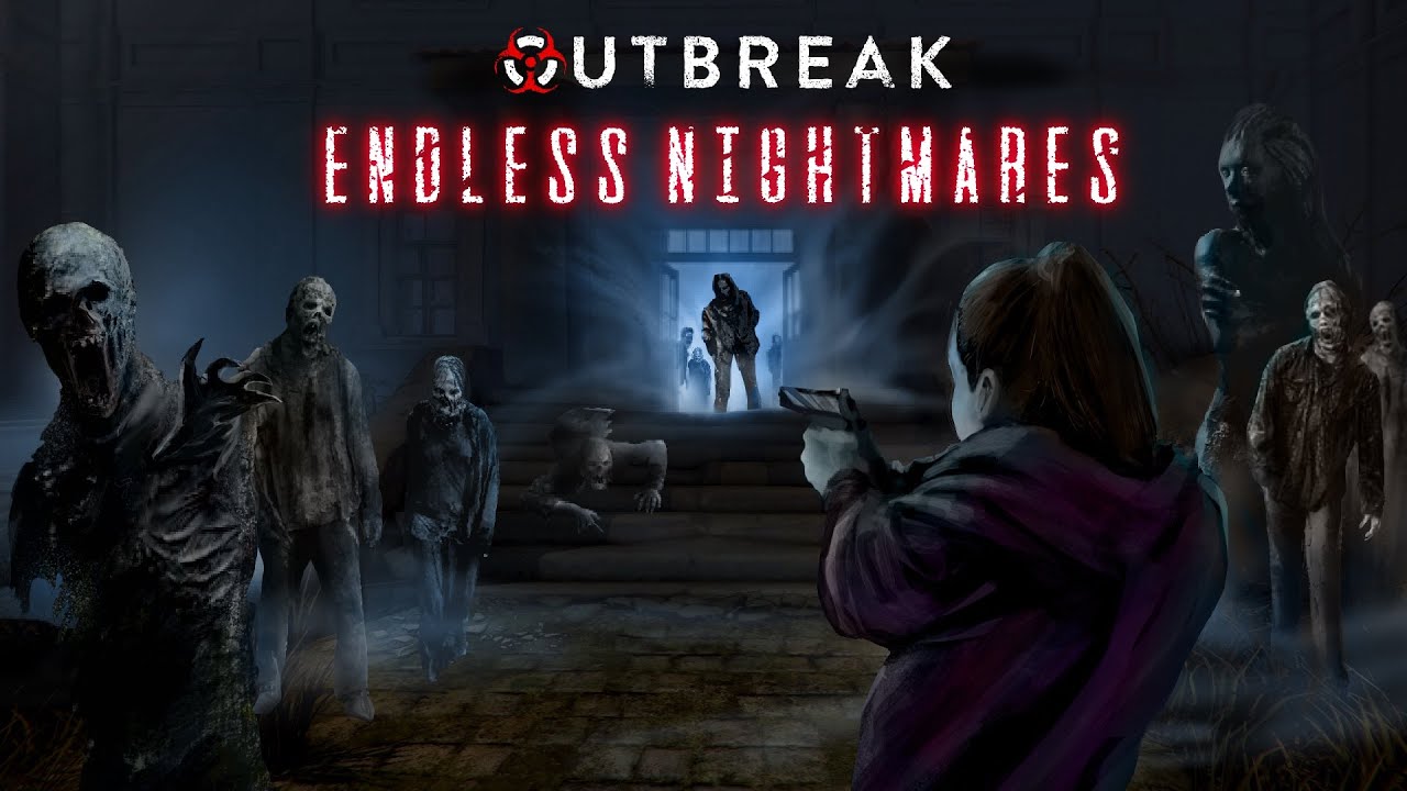 Outbreak: Endless Nightmares | PS4 | Available Now!