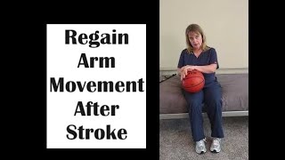 Regaining Arm Movement After Stroke