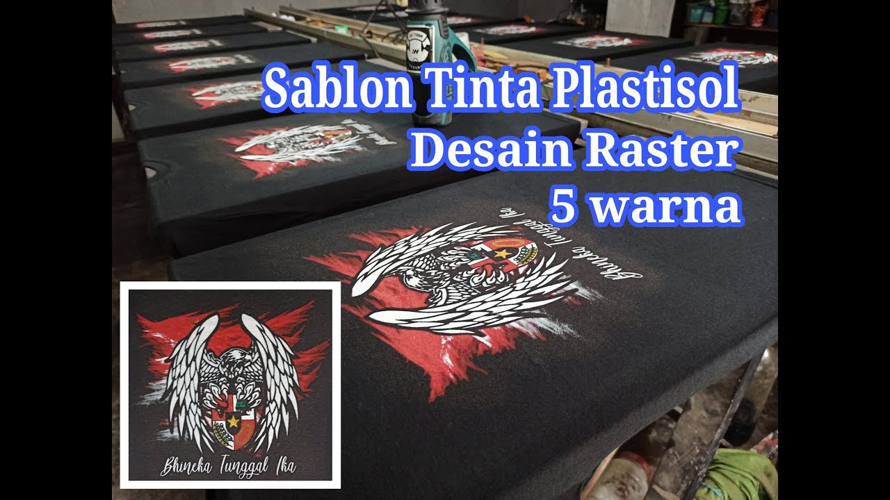 Tips Sablon  kaos Tinta Plastisol  Desain Raster  5 screen 