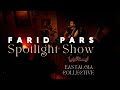 Farid Pars Live At Eastalgia Spotlight Series