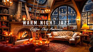 Stay Warm And Cozy This Winter with Relaxing Jazz Music | Fireplace Ambience & Blizzard for Sleeping