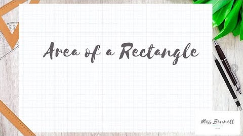 How to find the area of a rectangle