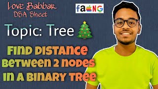 Find distance between 2 nodes in a Binary Tree | Love Babbar DSA Sheet | GFG 🔥 | Amazon | Placements