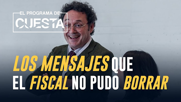 Estos son los mensajes que el fiscal general de Sánchez no pudo borrar