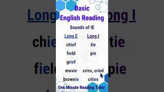 Sounds of IE  (Basic English Reading)  #readingenglish #americanaccent #phonics