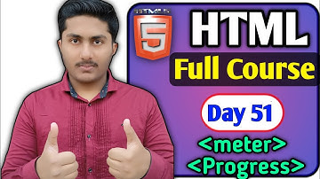 Meter and Progress tag In HTML 5 Tutorial In Hindi | meter and Progress tag Use in html