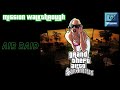 Air Raid | GTA SA - Definitive Edition