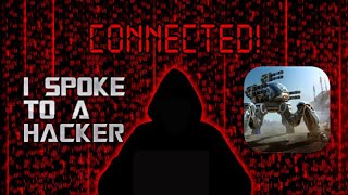I SPOKE TO A HACKER! IMPORTANT INFORMATION REVEALED! (War Robots)