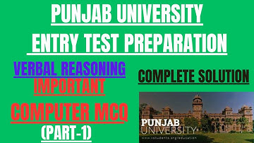 PUNJAB UNIVERSITY ENTRY TEST PREPARATION : : IMPORTANT COMPUTER MCQs |PRACTICE FOR SUCCESS