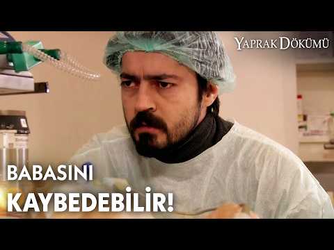 Ali'nin babası hastanede! - Yaprak Dökümü Özel Klip