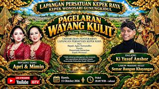 🔴LIVE: KI YUSUF ANSHOR (APRI & MIMIN) SEMAR BANGUN KHAYANGAN