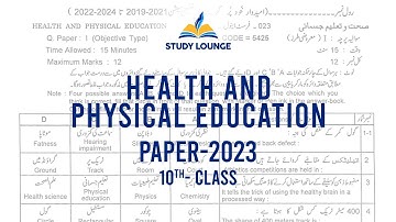 Health & Physical Education 9th Class paper-2023 BISE Lahore |Subjective & Solved objective|