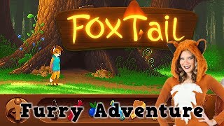 FoxTail - Furry Adventure
