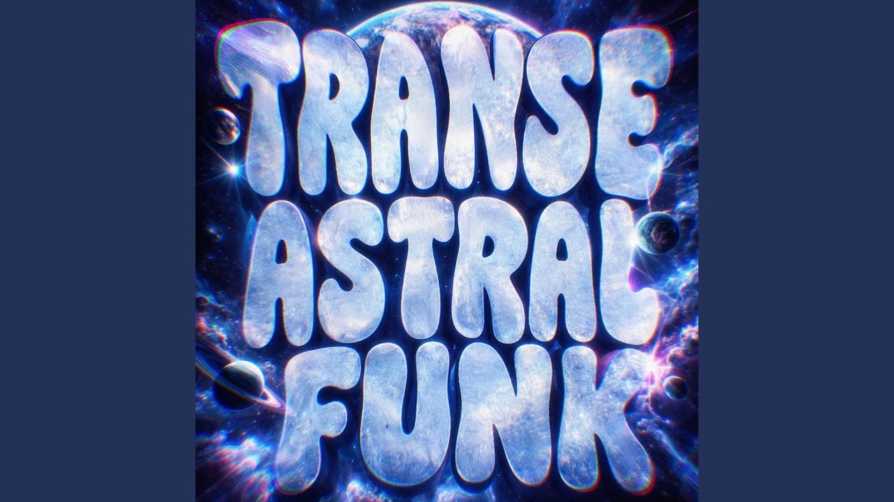 TRANSE ASTRAL FUNK - YouTube