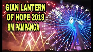 Information BIGGEST LANTERN OF HOPE 2019 AT SKYRANCH, SM PAMPANGA Guide