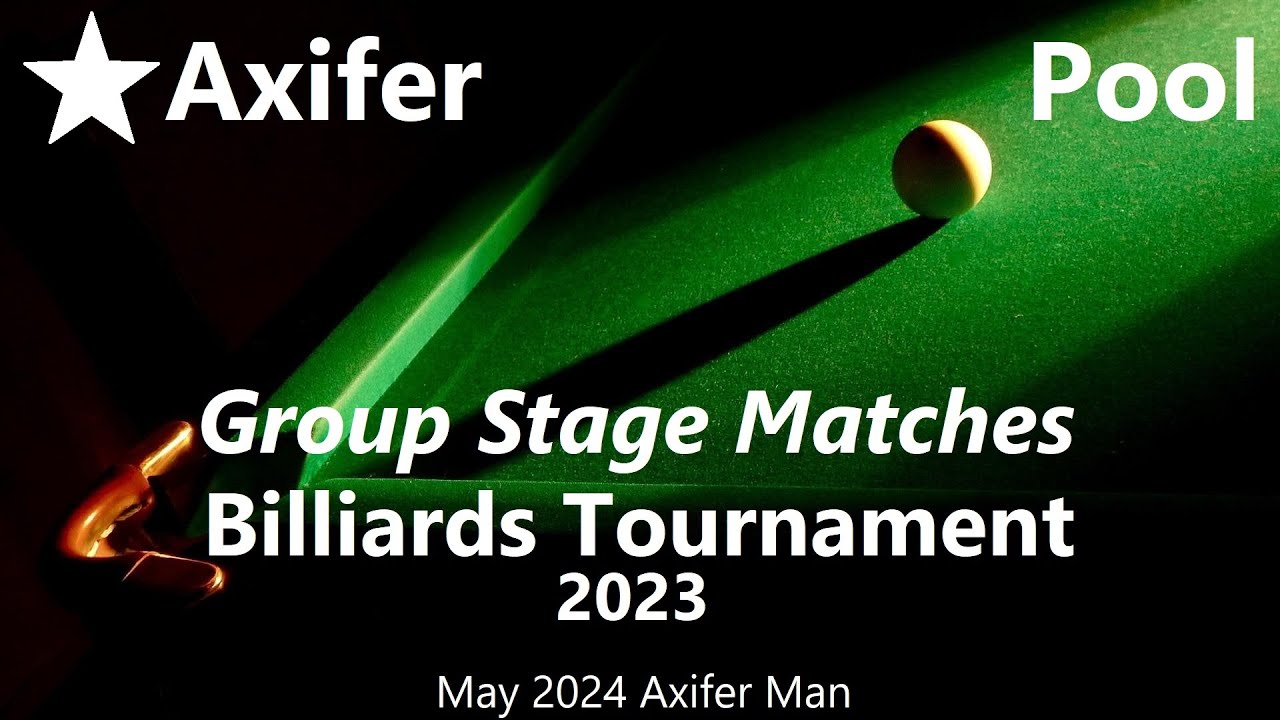 Player 1 - Player 6 Axifer Billiards Tournament - Matchday 5/6 | Group ...