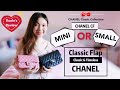 CHANEL CF SMALL OR MINI? | CLASSIC FLAP GUIDE #2 | Luxury Handbag Review