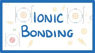 GCSE Chemistry  What is Ionic Bonding? How Does Ionic Bonding Work? Ionic Bonds Explained #14