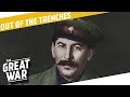 Stalin in WW1 - Quebec - Scottish Home Rule I OUT OF THE TRENCHES