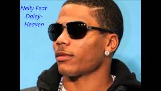 Nelly Feat. Daley - Heaven (Pro. AndreT)