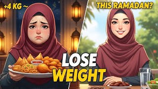 𝗛𝗼𝘄 𝘁𝗼 𝗟𝗼𝘀𝗲 𝗪𝗲𝗶𝗴𝗵𝘁 𝗶𝗻 𝗥𝗮𝗺𝗮𝗱𝗮𝗻 𝗙𝗮𝘀𝘁 𝗦𝗶𝗺𝗽𝗹𝗲 𝗗𝗶𝗲𝘁 𝗣𝗹𝗮𝗻 𝗳𝗼𝗿 𝗪𝗼𝗺𝗲𝗻