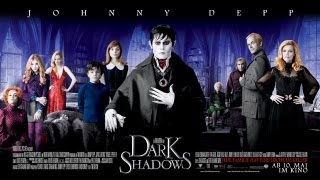 DARK SHADOWS - offizieller Trailer #1 deutsch HD DARK SHADOWS - offizieller Trailer #1 deutsch HD