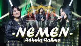 ADINDA RAHMA - NEMEN || RADJA SIDOARJO MUSIC x CSS PRODUCTION