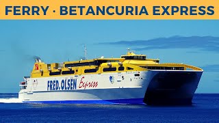 Arrival of ferry BETANCURIA EXPRESS, Morro Jable (Fred. Olsen Express)