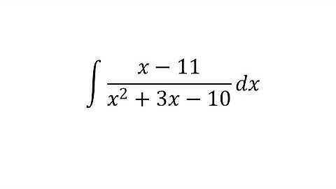 integral of x - 11 / x² + 3x - 10 dx