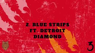 Big Berry - 2. Blue Stripes ft. Detroit Diamond