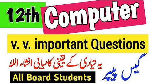 2nd year Computer Science Guess paper 2024 | Class 12 Computer guess paper 2024 | 12 Class computer