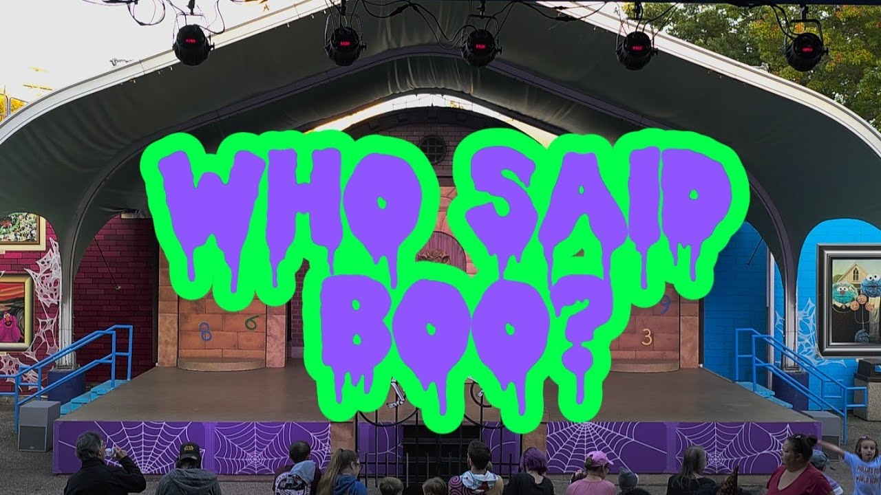 Sesame Place | Who Said Boo? w/ Additional Sound Effects | 10/13/2023 