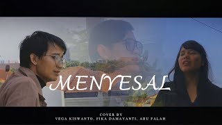 MENYESAL Cover By VegaKiswanto, Fika Damayanti ft Abu Falah