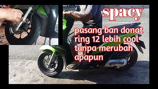 Rekomendasi Honda spacy pasang ban donat ring 12 lebih cool dan elegant