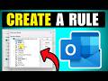 How To Create A Rule In Outlook To Move Emails (2026) (Step By Step For Beginners)