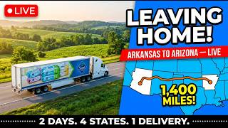 Leaving Home — Arkansas to Arizona Haul Starts Now | Wet Wipes to Sam's Club